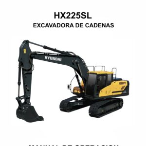 MANUAL DE OPERACION EXCAVADORA DE CADENAS HYUNDAI HX225SL-ESPAÑOL