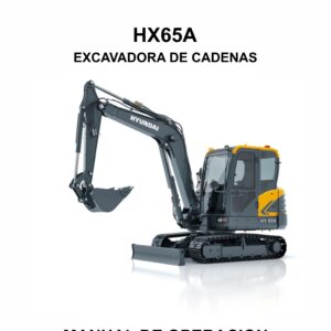 MANUAL DE OPERACION EXCAVADORA DE CADENAS HYUNDAI HX65A-ESPAÑOL