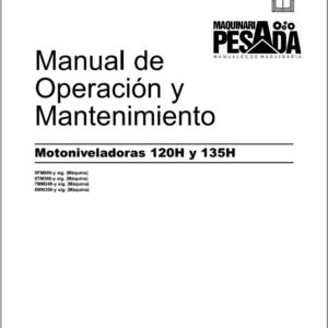 Manual de Operación y Mantenimiento Motoniveladora 120H