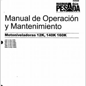 Manual de Operación y Mantenimiento Motoniveladora 140K