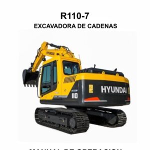 MANUAL DE OPERACION EXCAVADORA DE CADENAS HYUNDAI R110-7-ESPAÑOL