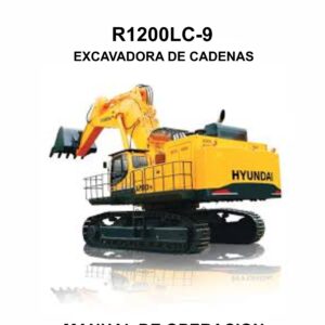 MANUAL DE OPERACION EXCAVADORA DE CADENAS HYUNDAI R1200LC-9-ESPAÑOL