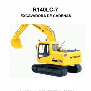 MANUAL DE OPERACION EXCAVADORA DE CADENAS HYUNDAI R140LC-7-ESPAÑOL
