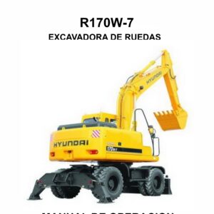 MANUAL DE OPERACION EXCAVADORA DE RUEDAS HYUNDAI R170W-7-ESPAÑOL