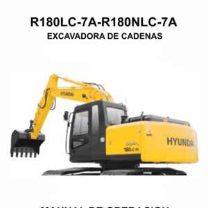 MANUAL DE OPERACION EXCAVADORA DE CADENAS HYUNDAI R180LC-7A-R180NLC-7A-ESPAÑOL