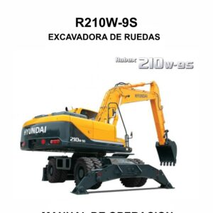 MANUAL DE OPERACION EXCAVADORA DE RUEDAS HYUNDAI R210W-9S-ESPAÑOL