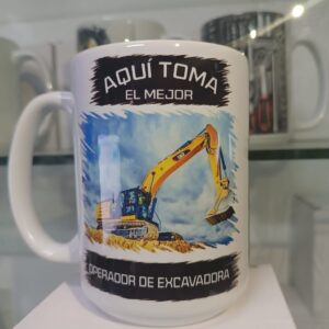 TAZA PERSONALIZADA OPERADOR EXCAVADORA