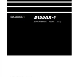 BULLDOZER KOMATSU D155AX-8 SERIAL NUMBERS 100001 and up
