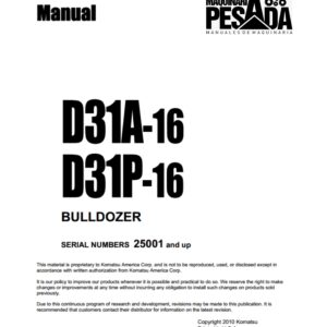 BULLDOZER KOMATSU D31A-16 SERIAL NUMBERS 25001 and up