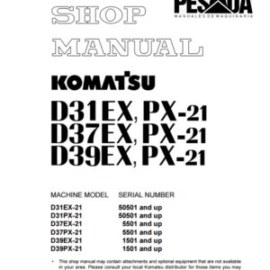 BULLDOZER KOMATSU D31EX-21 SERIAL NUMBERS 50501 and up