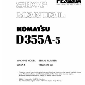 BULLDOZER KOMATSU D355A-5 SERIAL NUMBERS 12622 and up