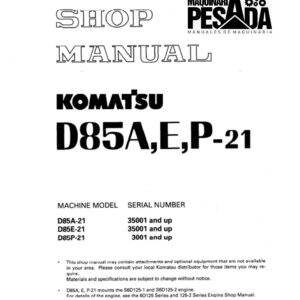 BULLDOZER KOMATSU D85A,E,P-21 SERIAL NUMBERS 35001 and up