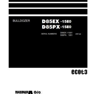 BULLDOZER KOMATSU D85EX -15E0 SERIAL NUMBERS 11001 and up