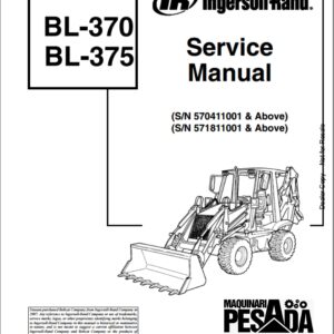 SERVICE MANUAL Backhoe Loader BL-370 -BL-375 SN 570411001 & Above