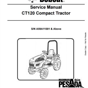 SERVICE MANUAL CT120 Compact Tractor S/N A59A11001 & Above