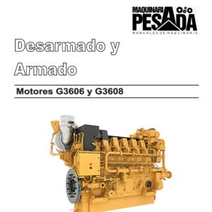 DESARMADO Y ARMADO MOTORES G3606 y G3608