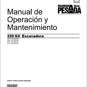 Manual de Operación y Mantenimiento EXCAVADORA 320 GX