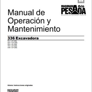 Manual de Operación y Mantenimiento EXCAVADORA 336