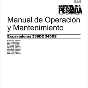 Manual de Operación y Mantenimiento EXCAVADORA 336D2 340D2