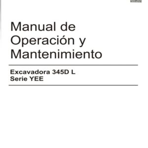 Manual de Operación y Mantenimiento EXCAVADORA 345 DL