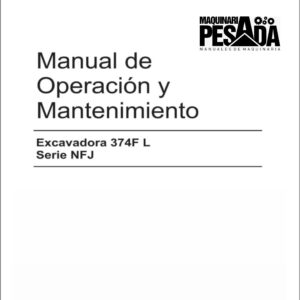 Manual de Operación y Mantenimiento EXCAVADORA 374F L