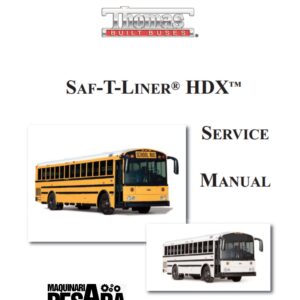 FREIGHTLINER SAF-T-LINER® HDX™ WORKSHOP MANUAL