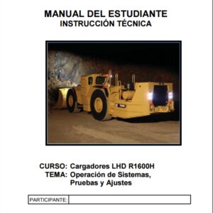 MANUAL DEL ESTUDIANTE Cargador de Bajo Perfil LHD R1600H
