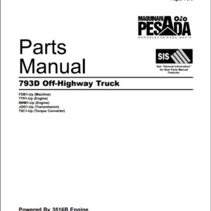 PARTS MANUAL 793D Off-Highway Truck
