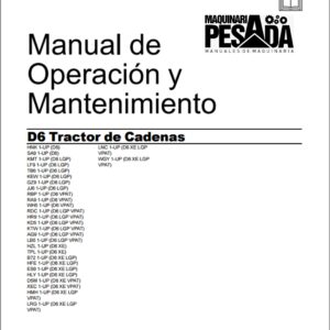 Manual de Operación y Mantenimiento Tractor de Cadenas D6